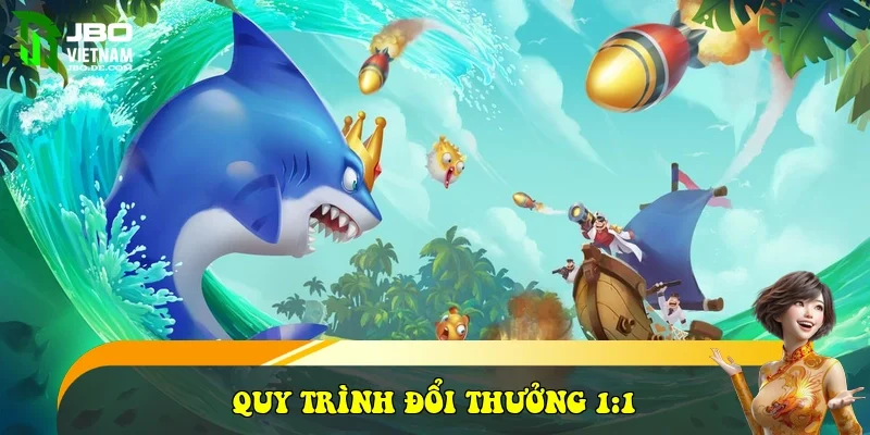 Bí mật thắng ngay và quy trình đổi thưởng 1:1
