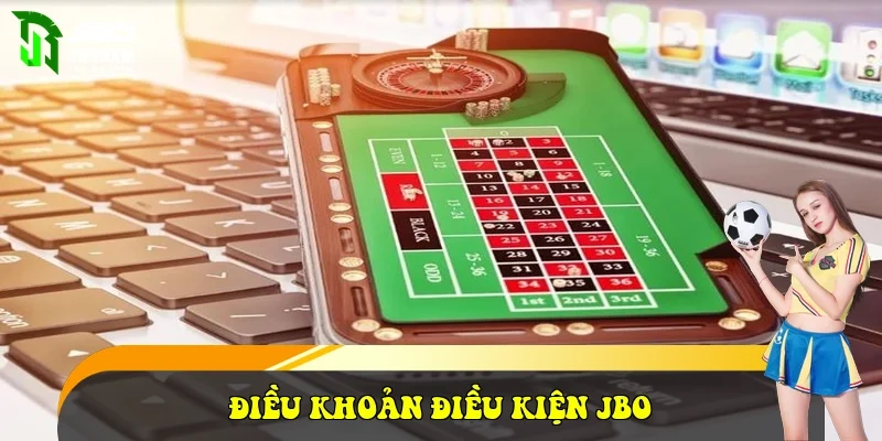 Điều Khoản Điều Kiện JBO